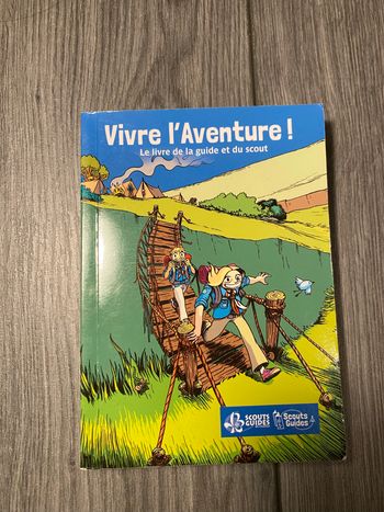 Vivre l’aventure scout et guides de France