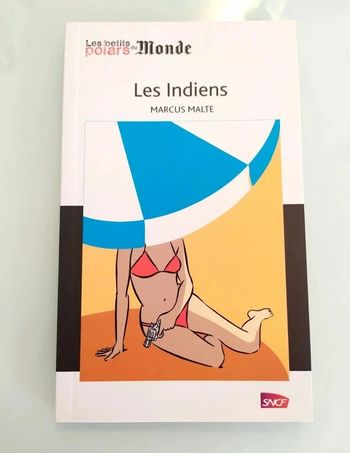 Les petits polars Le Monde, Marcus Malte - Les Indiens.