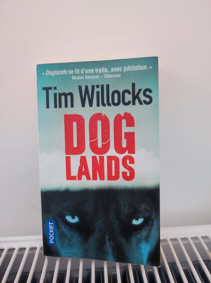 Doglands de Tim Willocks
