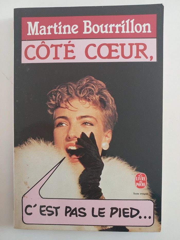 Côté cœur, c'est pas le pied, Martine Bourrillon