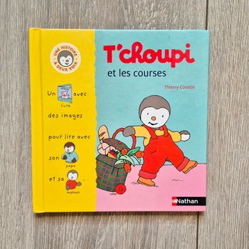 Livre t'choupi et les courses. N°8. Histoire à 2 voix. Edition Nathan