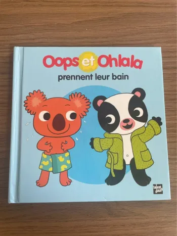 Livre Oops et Ohlala prennent leur bain