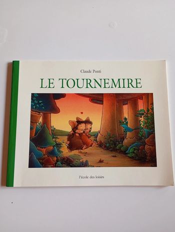 Le tournemire - Ecole des Loisirs