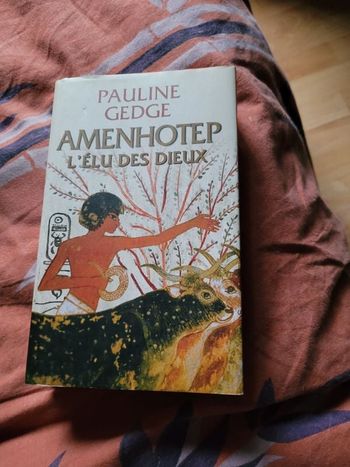 Amenhotep l élu des Dieux Pauline Gedge