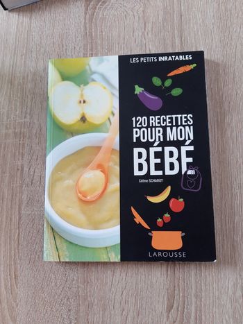 120 recettes pour mon bébé