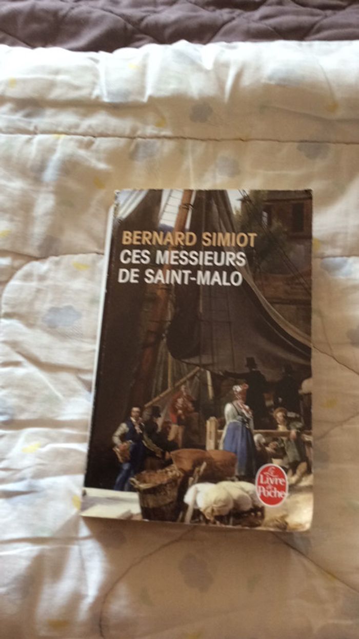 #ces messieurs de Saint Malo par Bernard Simiot