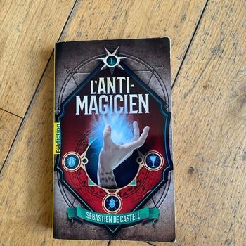 Poche de Sébastien de Castel : l’anti magicien