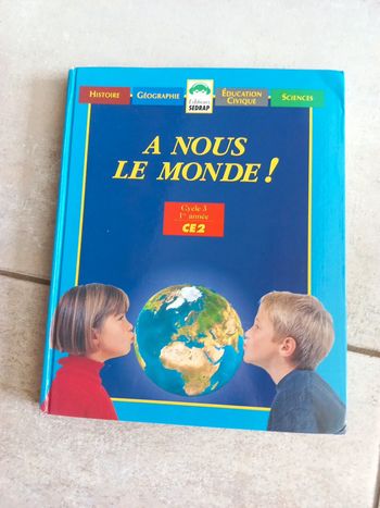 Manuel A nous le monde ce2