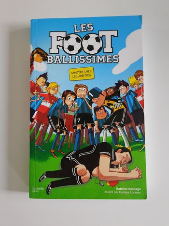 Les foot ballissimes hachette romans