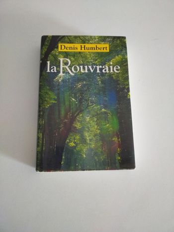 Livre la Rouvraie Denis Humbert