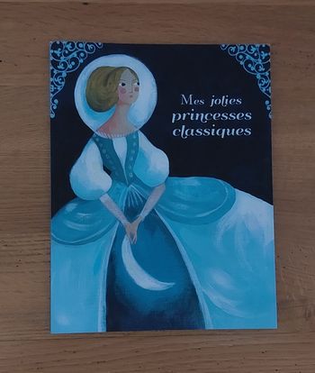 Mes jolies princesses classiques - Auzou