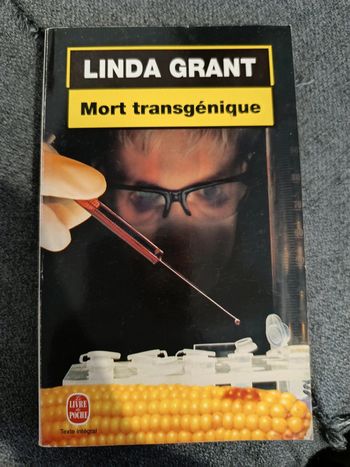 Mort transgénique - Linda Grant