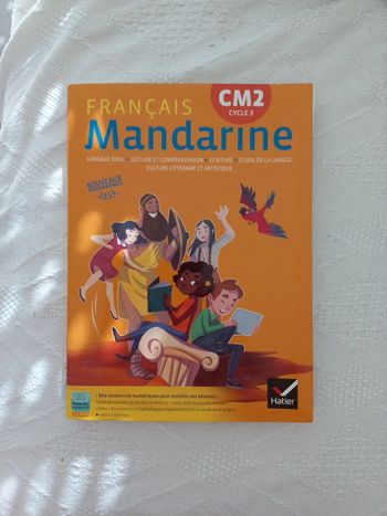 Livre de Français Mandarine Cm2  et extrat guide pédagogique