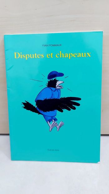 🌺 Livre (école des loisirs) : Disputes et chapeaux