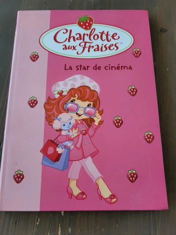 Livre Charlotte aux fraises - La star de cinema