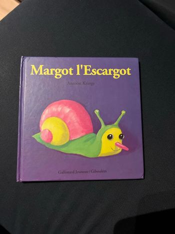 Livre pour enfants antoon krings Margot l escargot
