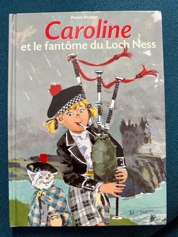 Livre rare Caroline et le Fantôme du Loch Ness Pierre Probst