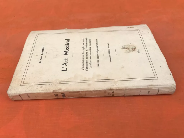 Dr Paul Carton L' Art Médical (1943) L' individualisme des règles de santé L' orientation sanitaire - photo numéro 3