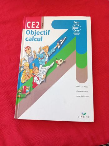 Manuel ce2 maths Objectif calcul