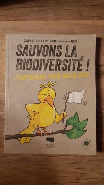 Livre NEUF Sauvons la biodiversité !