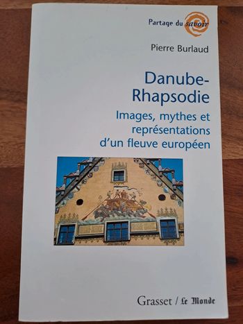 Livre Danube Rhapsodie, Pierre Burlaud