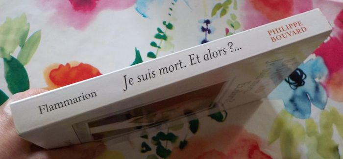 Je suis mort. Et alors ?. de Philippe Bouvard Ed. Flammarion - photo numéro 3