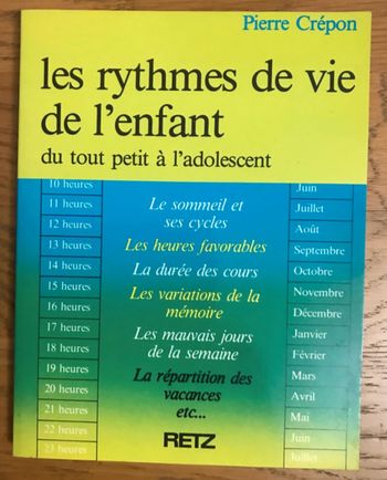 Les Rythmes de vie de l'enfant - Du tout-petit à l'adolescent - RETZ