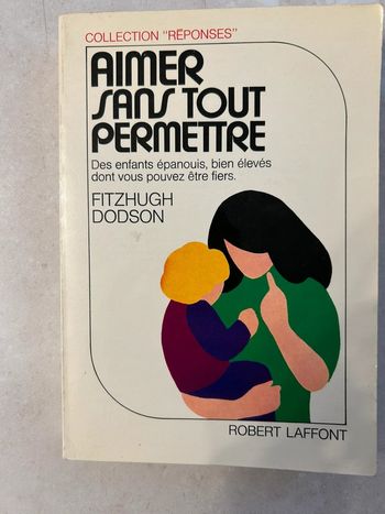 Livre - Aimer sans tout permettre