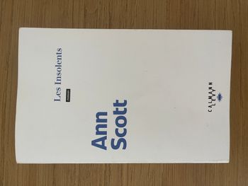 Les Insolents - Ann Scott