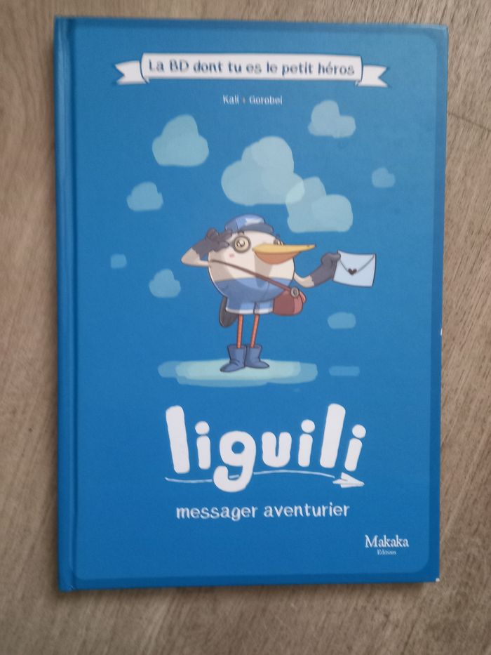 BD Liguili messager aventurier à partir de 3 ans