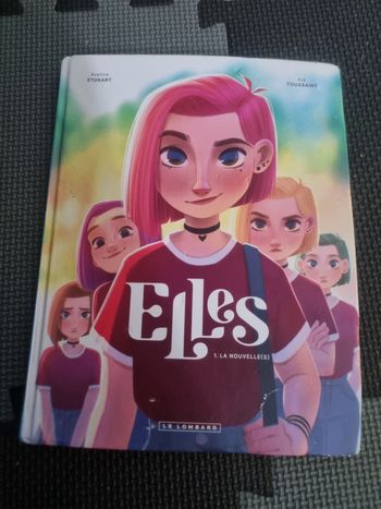 BD Elles Tome 1 :La Nouvelle(s)