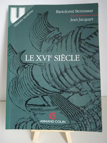 Le XVI ème siècle