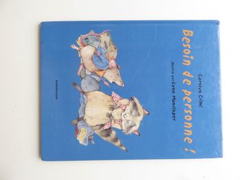 Album 4 à 7 ans : Besoin de personne ! (Carolyn Crimi - L'école des loisirs)