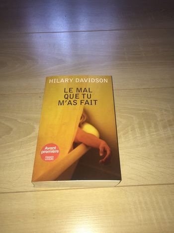 Livre « Le mal que tu m’as fait »