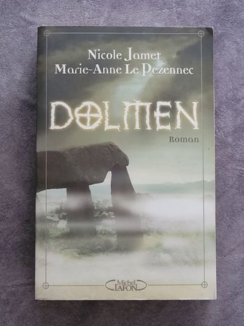 Dolmen Par Nicole Jamet, Marie-Anne Le Pezennec