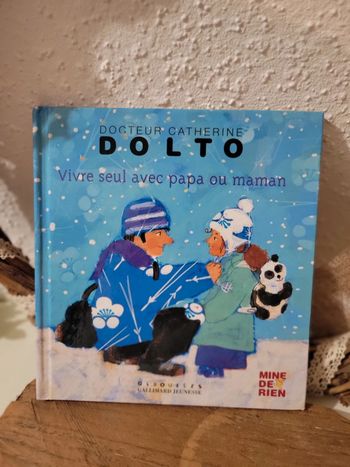 Livre enfant "Vivre seul avec papa ou maman" de Catherine Dolto