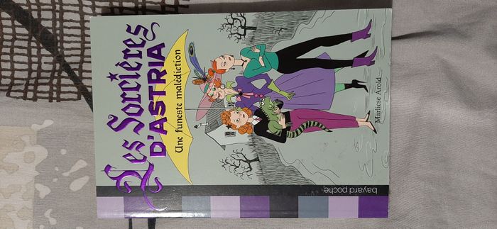 Les sorcières d'Astria tome 1 - une funeste malédiction