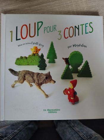 1 loup pour 3 contes