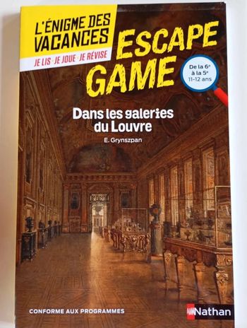 Enigme des vacances - Escape game - Dans les galeries du Louvre - 6e/5e