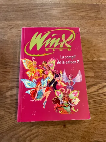 Livre Winx Club La compil de la saison 3
