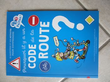 Livre Pourquoi il y a un code de la route ?