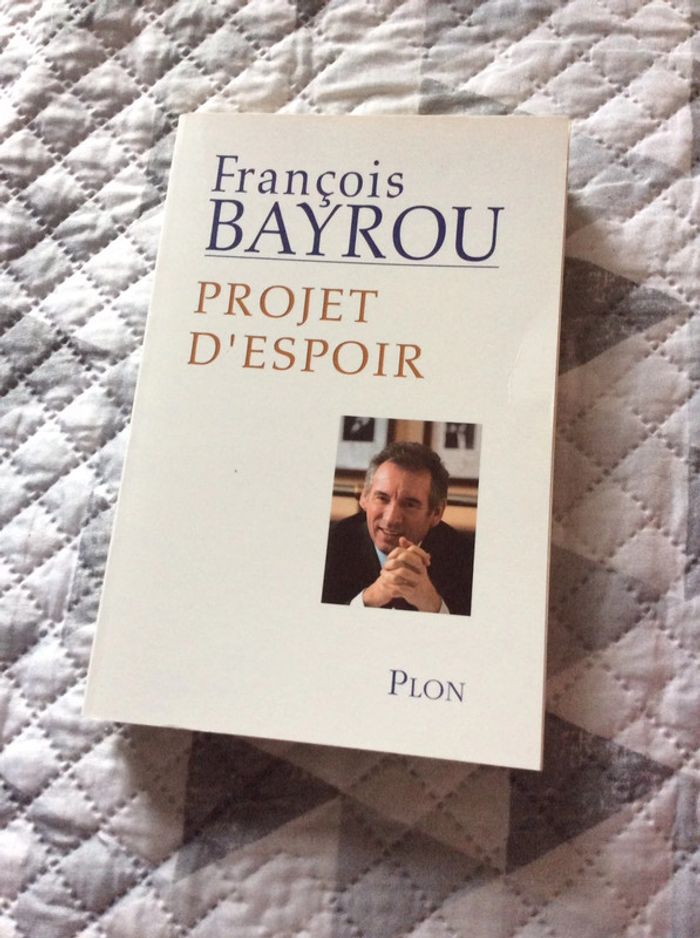 #projet d’espoir François Bayrou - photo numéro 2