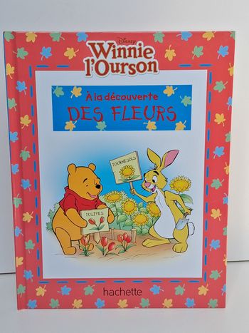 Livre Disney Winnie l'ourson A la découverte des fleurs 