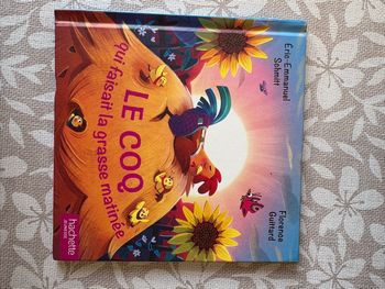 Le coq qui faisait la grosse matinée 