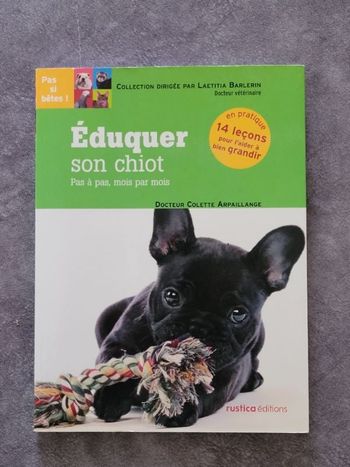 Éduquer son chiot Par Colette Arpaillange