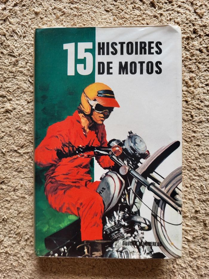 Livre vintage "15 histoires de moto" - 1973