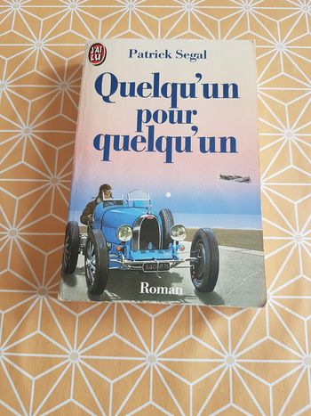 Quelqu'un pour quelqu'un de Patrick Segal
