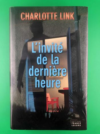 L'invité de la dernière heure - Charlotte Link