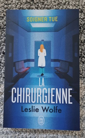 La Chirurgienne de Leslie Wolfe