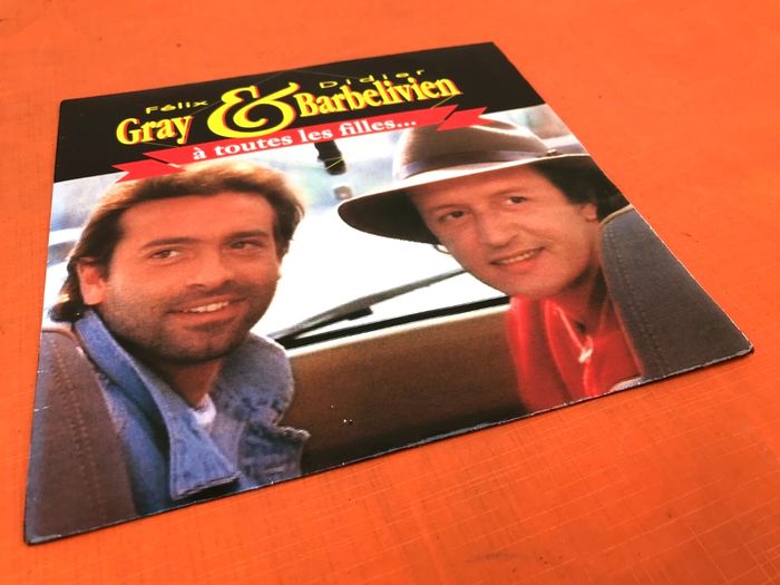 Vinyle 45 tours Felix Gray & Didier Barbelivien (1990) A toutes les filles... - photo numéro 6